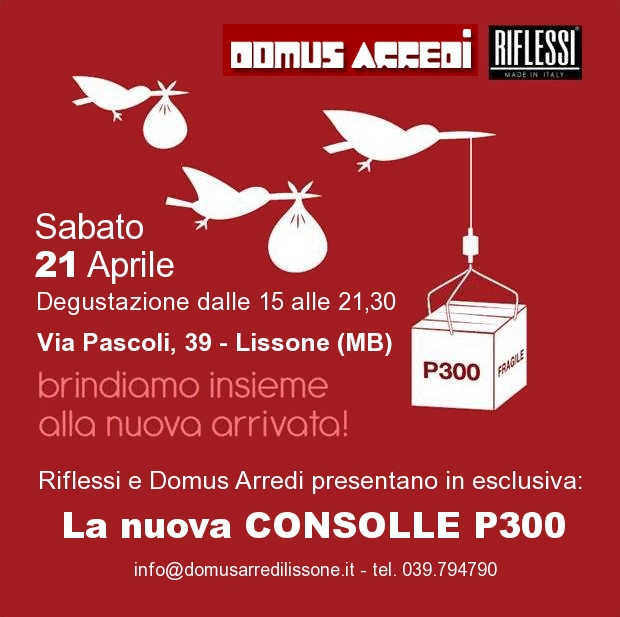 Vieni a vedere in esclusiva la nuova consolle P300
